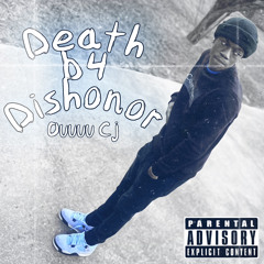 Death b4 Dishonor