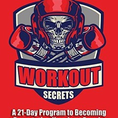 [Get] EPUB KINDLE PDF EBOOK Power Boxing Workout Secrets: A 21-Day Program to Becomin