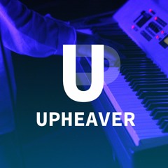 Upheaver's House & Chillout Vibes