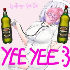 SAYMOOON - YEE YEE (LguaTempo Kick Edit)