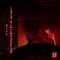 J1 LIVE | DJ Pete b2b Erik Jabari (6h set)