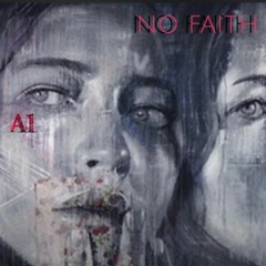 NO FAITH (Prod. ODD 1)