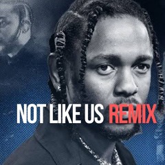 KENDRICK LAMAR - NOT LIKE US (ROCKWIDIT REMIX)