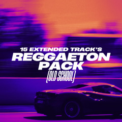 REGGAETON PACK (OLD SCHOOL)