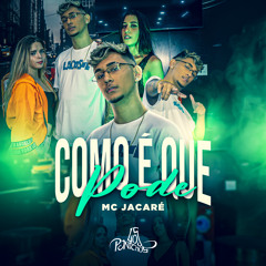 Como É Que Pode