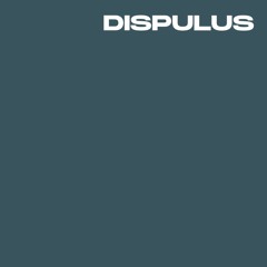 Dispulus | August 2023