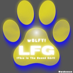 LFG This Is The Sound Vocal Edit