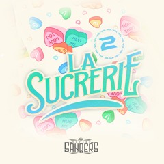 La sucrerie vol.2