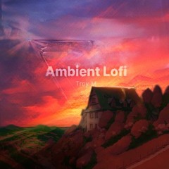I'll be Back-light (Ambient lofi)
