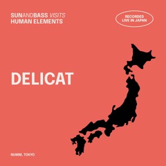 DELICAT @ NUMM, Tokyo 20/04/25