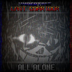 [Abril Fools Hyper H. Dust] ALL ALONE