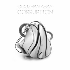Oğuzhan Abay - Corruption