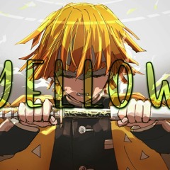 Nightcore - Yellow【Yoh Kamiyama】