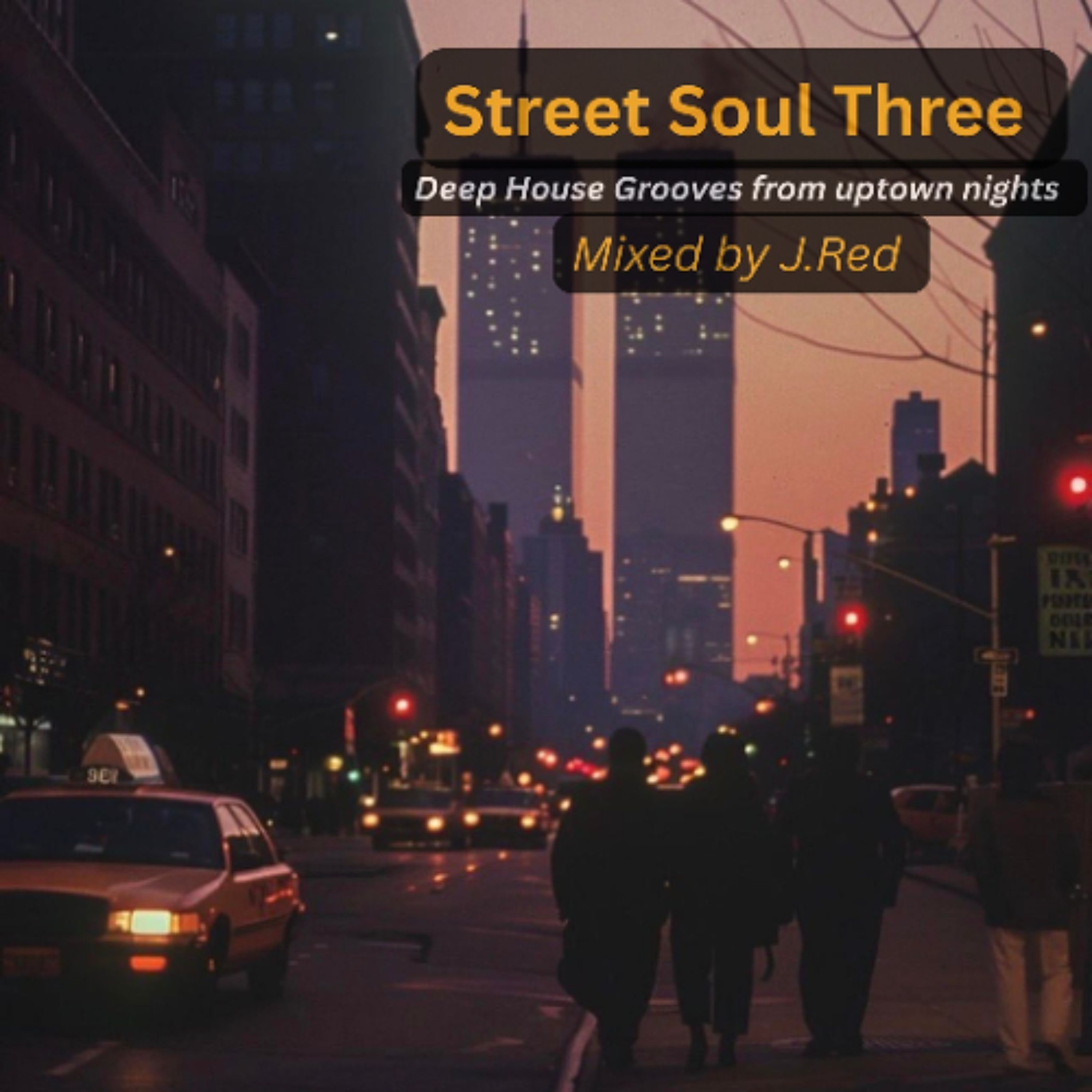 Street Soul Three by J.Red episode artwork