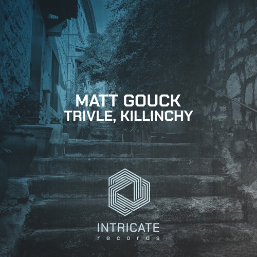 Matt Gouck - Trivle (Original Mix Edit)