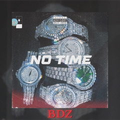 No Time(Prod.Reese)