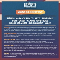 Elements Music & Arts Festival 2022 DJ Contest Submission