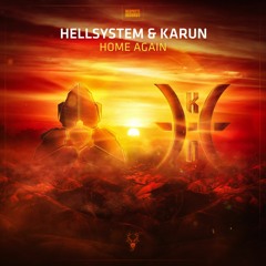 Hellsystem & Karun - Home Again