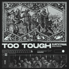 Too Tough (VIP)