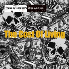 The Cost Of Living (Album demo so far)
