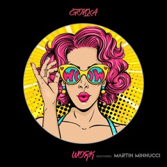 Gonxa - Work (Original Mix)