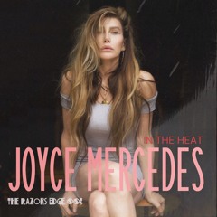 Joyce Mercedes - In The Heat