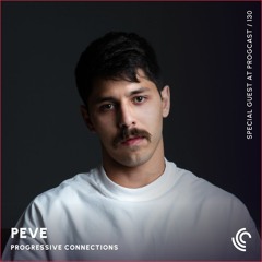 Peve | Progressive Connections #130