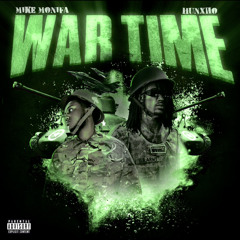 War Time ft Hunxho