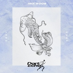 Dart Echo Mix #008 - Coxy