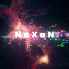 NoXoN - Dude I'm Back