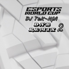 Esports World Cup Anthem (DnB Remix - 2)