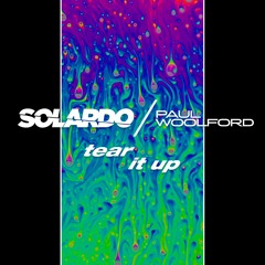 Solardo x Paul Woolford ft. Pamela Fernandez - Tear It Up