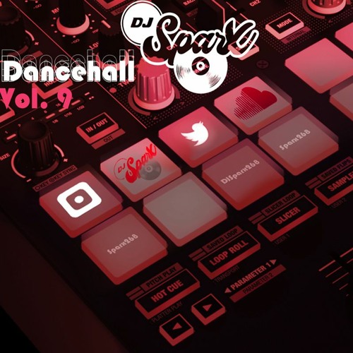 DJ SPARX PRESENTS DANCEHALL FREESTYLE PT 9