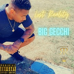Big Gecchi -Lost Reality