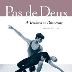 [VIEW] EPUB 🗸 Pas de Deux: A Textbook on Partnering by  Nikolai Serebrennikov,Marian