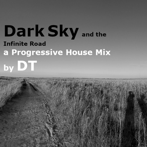 Dark Sky and the Infinite Road