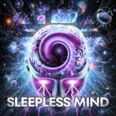 SLEEPLESS MIND