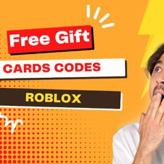 “How to Get Free Gift Cards Codes Roblox (Legit Ways in 2025)”