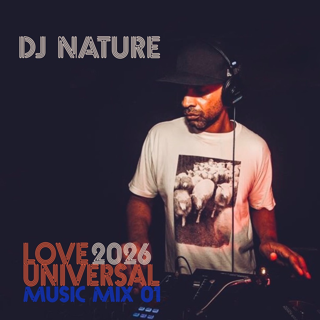 Stream DJ NATURE - MUSIC MIX 01 by www.love-universal.com | Listen