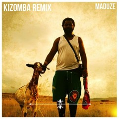 Maduze - Kizomba Remix - Dj Radikal