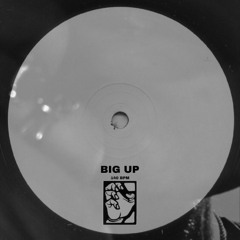 BIG UP