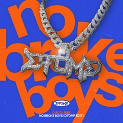 Disco Lines - No Broke Boys (DTOMP EDIT)