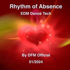 Rhythm Of Absence
