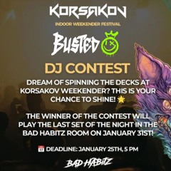 Busted - Dj contest Bad Habitz room Korsakov