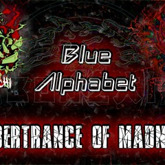Blue Alphabet Vs JKLL Ft Tanukichi - Cybertrance Of Madness