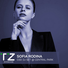 Taktika Zvuka Showcase #033 x Central Park - Sofia Rodina