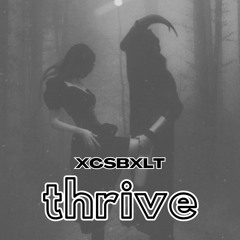 xcsbxlt - thrive (vip edit)