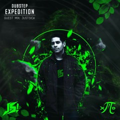 Dubstep Expedition Guest Mix: JustSick