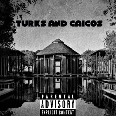 Turks n Caicos ft Young D