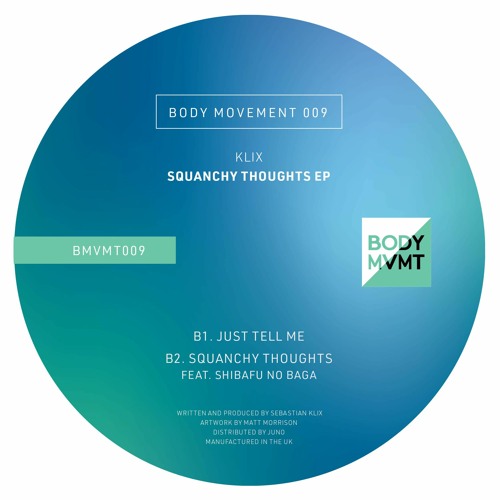 PREMIERE: Klix - Just Tell Me [Body Movement]